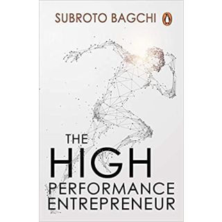 The High-Performance Entrepreneur